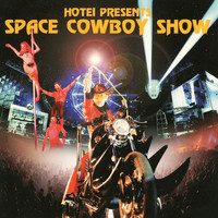Hotei - Space Cowboy Show (Live)