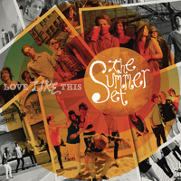 The Summer Set - Love Like This (Deluxe Edition)