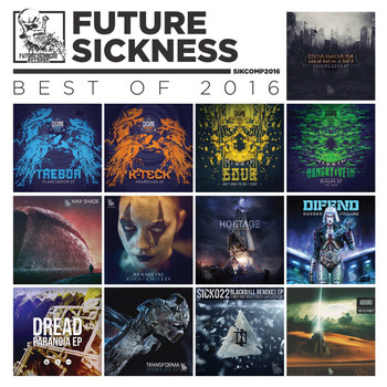 Various Artists - Future Sickness Best of 2016