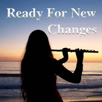 Various Artists - Ready For New Changes