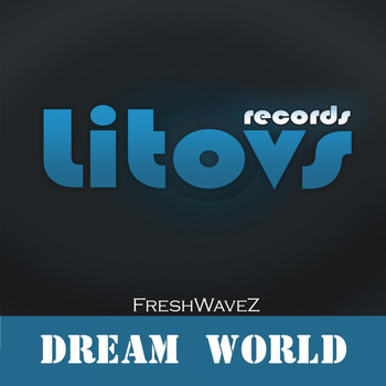 FreshwaveZ - Dream World