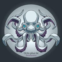 Octo Plus Tic - Severeness