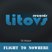 DJ Midset - Flight to Nowhere
