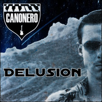 Canonero - Delusion