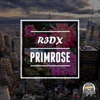 R3DX - Primrose / Darkside