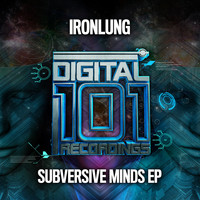 Ironlung - Subversive Minds