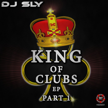 DJ Sly - King Of Clubs