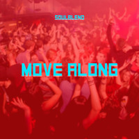 SoulBlend - Move Along
