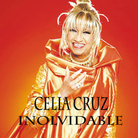 Celia Cruz - Inolvidable
