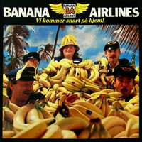 Banana Airlines - Vi Kommer Snart På Hjem!
