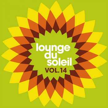 Various Artists - Lounge du soleil, Vol.14