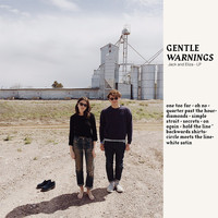 Jack and Eliza - Gentle Warnings