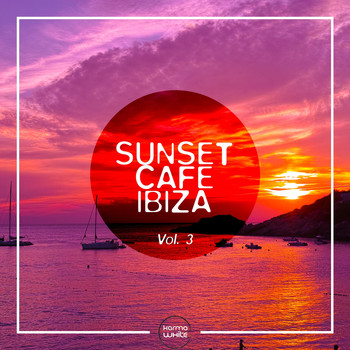 Various Artists - Sunset Cafe Ibiza, Vol. 3