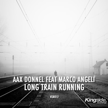 Aax Donnel - Long Train Running (The Remixes)