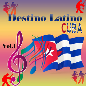 Various Artists - Destino Latino - Cuba, Vol. 1
