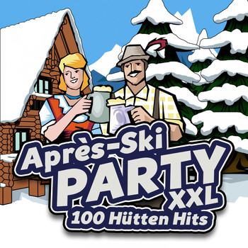 Various Artists - Après Ski Party XXL - 100 Hütten Hits