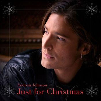 Andreas Johnson - Just For Christmas