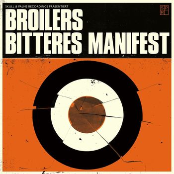 Broilers - Bitteres Manifest
