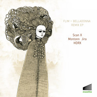 Flim - Belladonna Remix EP