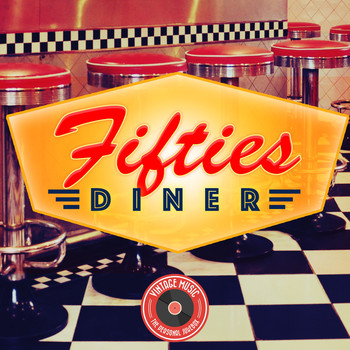 Various Artists - Fifties Diner (By Vintage Music)