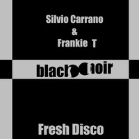 Silvio Carrano - Fresh Disco