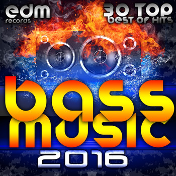 Various Artists - Bass Music 2016 - 30 Top Hits Best Of Drum & Bass, Dubstep, Rave Music Anthems, Drum Step, Krunk