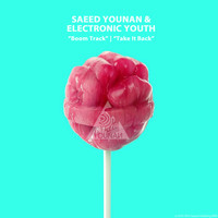 Saeed Younan, Electronic Youth - Boom Track (EP)