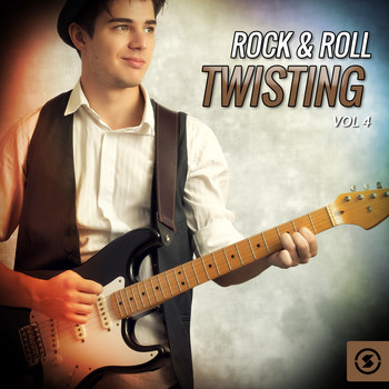 Various Artists - Rock & Roll Twisting, Vol. 4
