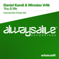 Daniel Kandi & Miroslav Vrlik - You & Me