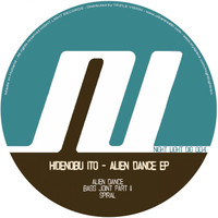 HIDENOBU ITO - Alien Dance EP
