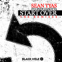 Sean Tyas featuring Cindy Zanotta - Start Over