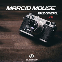 Marcio Mouse - Take Control