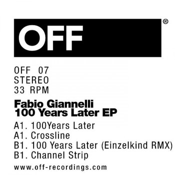Fabio Giannelli - 100 Years Later EP