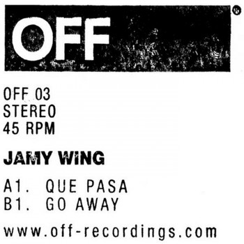 Jamy Wing - Que Pasa EP