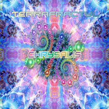 Terrafractyl - Chrysalis