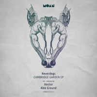 Neverdogs - Cambridge Garden EP