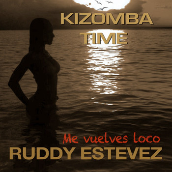 Ruddy Estévez - Me vuelves loco - Kizomba Time  0005956753_350