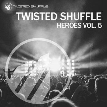 Various Artists - Twisted Shuffle Heroes, Vol. 5