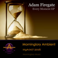 Adam Firegate - Every Moment