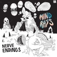 Mind Rays - Nerve Endings (Explicit)