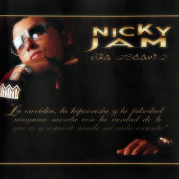 Nicky Jam - Vida Escante
