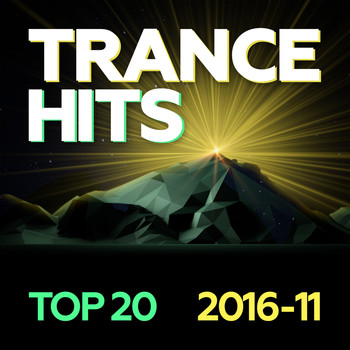 Various Artists - Trance Hits Top 20 - 2016-11