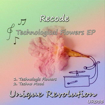 Recode (It) - Technologic Flowers EP