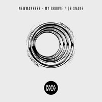 Newmanhere - My Groove / QB Snake