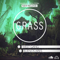 Grass - WestGang / Buenos Aires