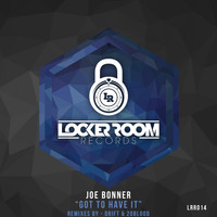 Joe Bonner - Got To Have It