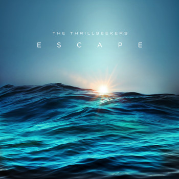The Thrillseekers - Escape