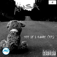 Ansa - See If I Care EP