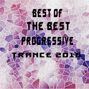 Various Artists - Best of The Best Progressive Trance 2016
