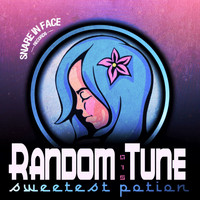 Random Tune - Sweetest Potion